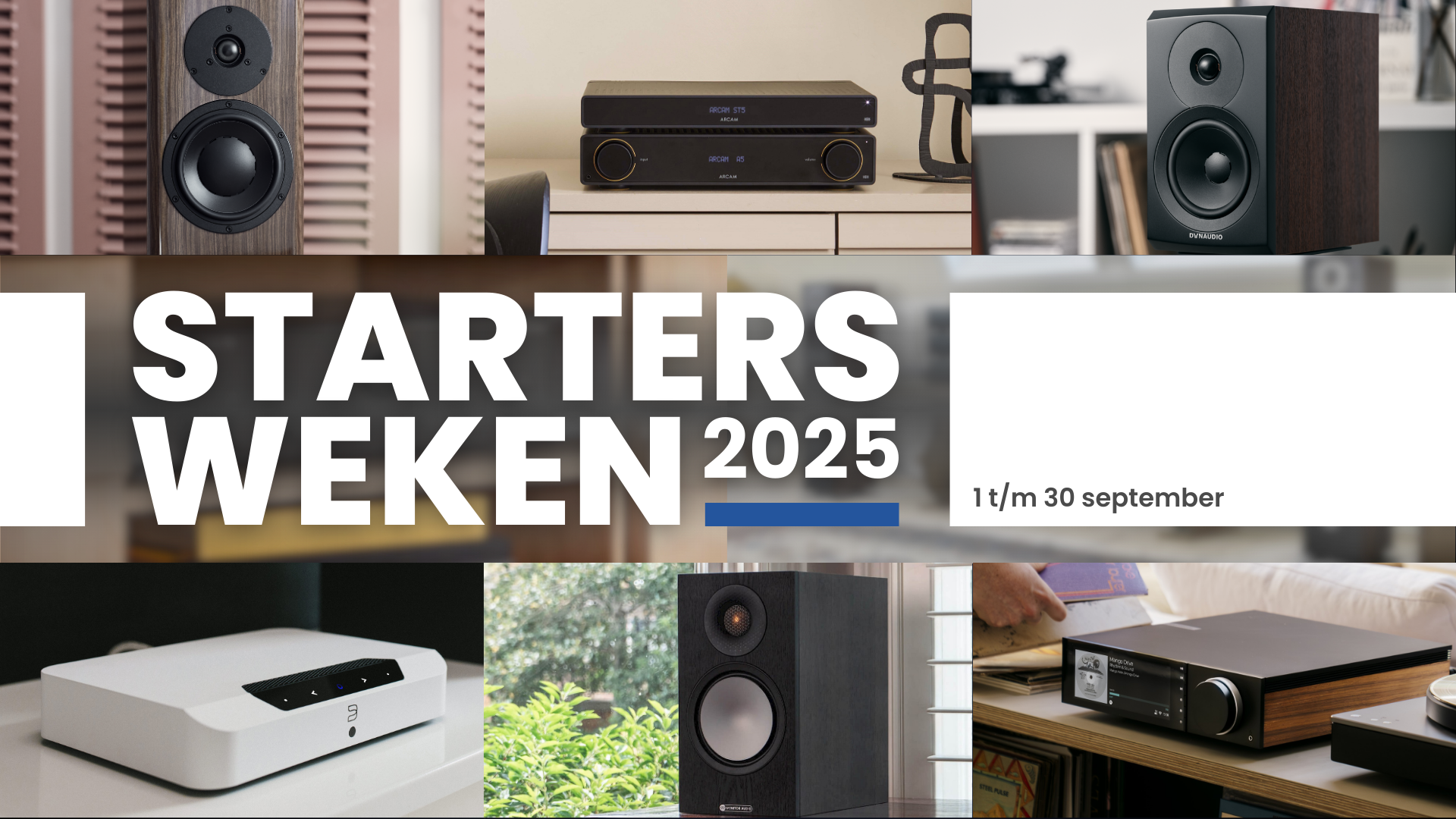 Startersweken 2025 - Hifi-startersets in toegankelijke prijsklassen