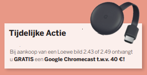 Loewe Chromecast actie