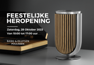 Feestelijke heropening Bang & Olufsen Poulissen